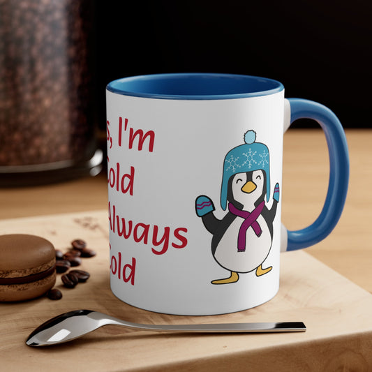 Always Cold Mug 11oz - Not Just Pets